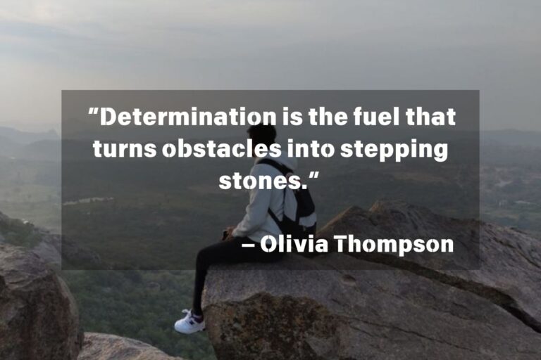 Read more about the article Inspiring Determination Quotes to Fuel Your Motivation and Success 2025